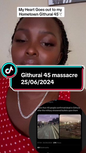 Githurai 45 Massacre: Heartbreaking Tragedy and Police Brutality