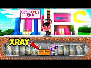 I Used XRAY To Expose The Secret In This GIRLS ONLY Spa! (Minecraft)