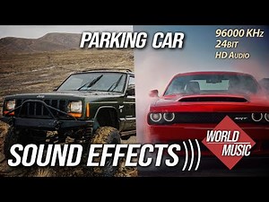 Car Parking SOUND EFFECTS