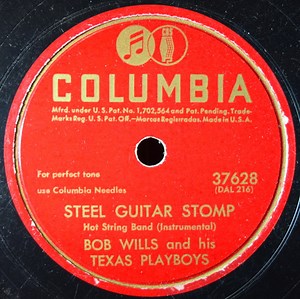 Bob Wills And His Texas Playboys - Steel Guitar Stomp / Sunbonnet Sue