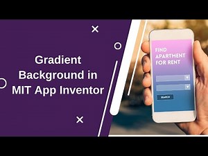 How to use gradient color in MIT App Inventor 2 | Colorful Layouts