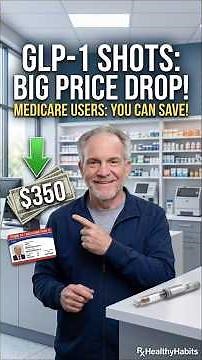 GLP-1 Price Drop EXPLAINED: $350 Ozempic & Wegovy for Medicare?! 📉💊