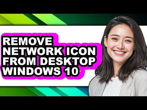 How to Remove Network Icon from Desktop Windows 10 (full Guide)