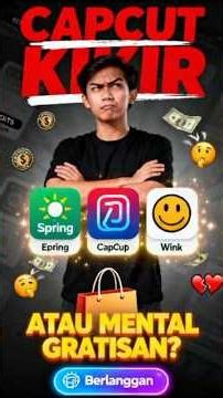 CapCut KIKIR atau Mental Gratisan? Jujur Aja! #Shorts