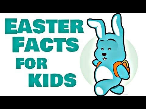Easter Facts For Kids