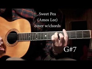 Sweet Pea (Amos Lee) - cover w/chords