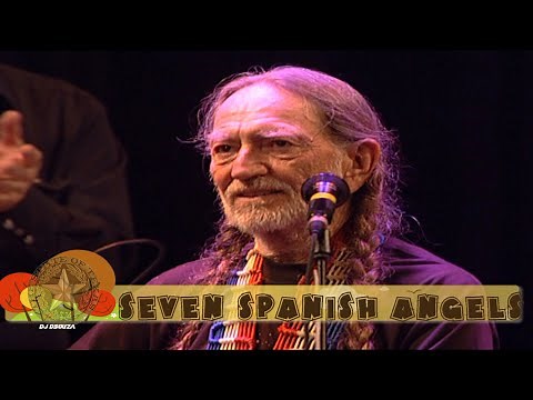 Willie Nelson - Seven Spanish Angels (Live)