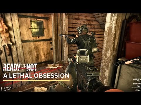 Ready Or Not - A Lethal Obsession Mission full Walkthrough