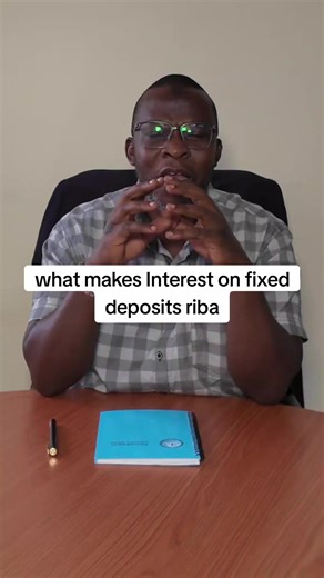 Understanding Riba in Islamic Finance: Fixed Deposit Interest