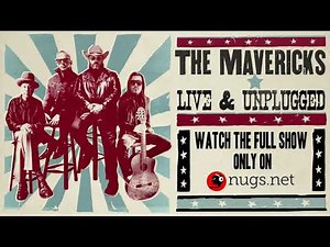 The Mavericks: LIVE & UNPLUGGED in Austin TX 📡 Night 3 Free Preview! 4.10.21