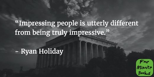 Ego Is The Enemy Summary | Ryan Holiday - Four Minute Books