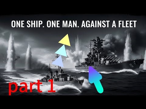 One Ship, One Man Against a Fleet – The Ultimate Naval War Story
