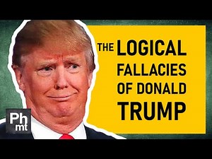 LOGIC: The logical fallacies of Donald Trump - philosophy