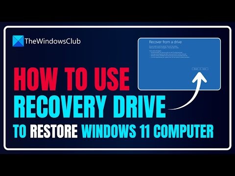 How to use Recovery Drive to restore Windows 11 computer