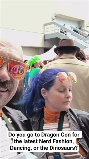 Dragon Con, for the Nerd Fashion, Dancing, or Dinosaurs?