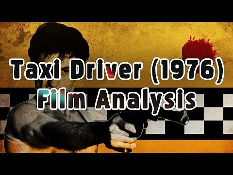 Taxi Driver (1976) Film Analysis | 70s Movie Marathon