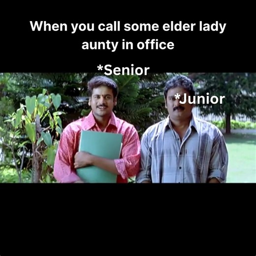 Onestep Career Media | When you call an elderly lady an aunty in the office. *edi realga jarigina oka sangatana, ma officelo elagey oka married lady ki casualga... | Instagram