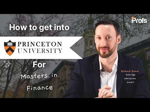 How to Get Into Princeton for a Masters in Finance