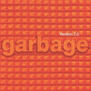 Garbage Announce 20th Anniversary Reissue of Their Iconic 1998 Album Version 2.0 • WithGuitars