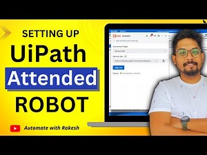 UiPath Attended Robot | Set Up and License Allocation Tutorial