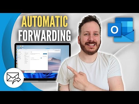 How To Set Up Automatic Email Forwarding In Outlook