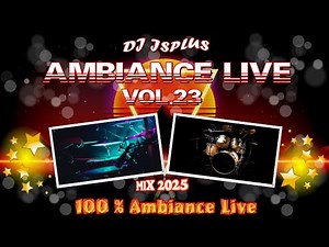 🌴KOMPA AMBIANCE LIVE VOL.23🌴🎧DJ JSPLUS🎧 💥100% KOMPA LIVE - MIX 2025💥