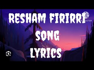 Resham firiri (LYRICS)|| MICHI KOBIN|| AR 01|| (NEPALI FOLK) SONG||