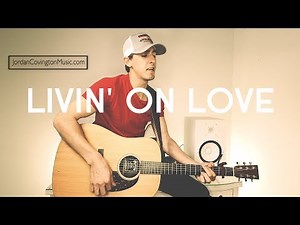 "Livin' On Love" Alan Jackson - Cover by Jordan Covington
