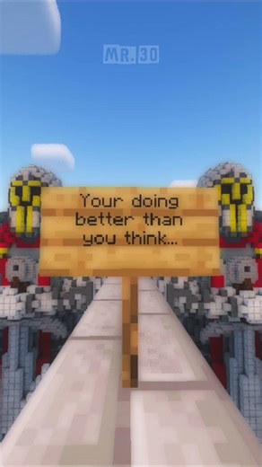 Your doing better than you think