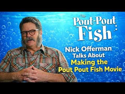 Nick Offerman Voices The Pout-Pout Fish | Behind the Scenes