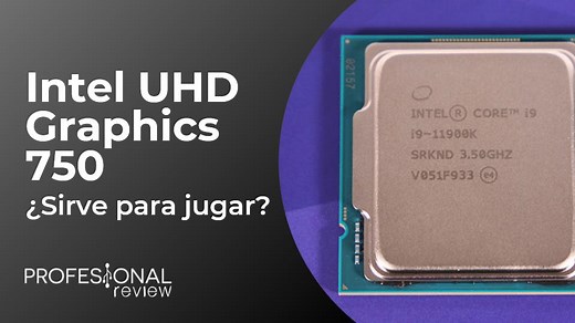 Intel UHD Graphics 750: rendimiento en juegos vs GT 1030