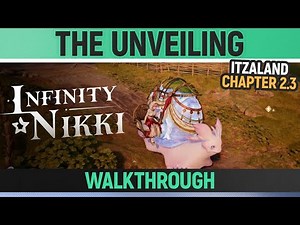 Infinity Nikki - The Unveiling - Walkthrough