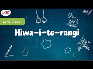 Hiwa-I-Te-Rangi | Lyric Video | Matariki Stars | Wishing Star | Goals | Kids Music