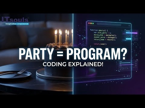 What is a Program? The Birthday Party Trick That Explains Coding to Anyone | ITsouls®