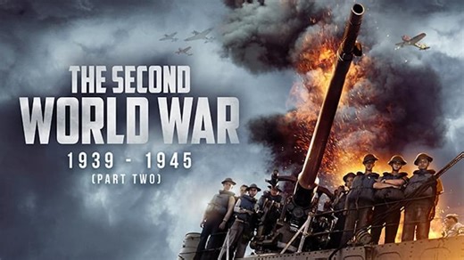 The Second World War: 1939 - 1945 | Part Two (2022)