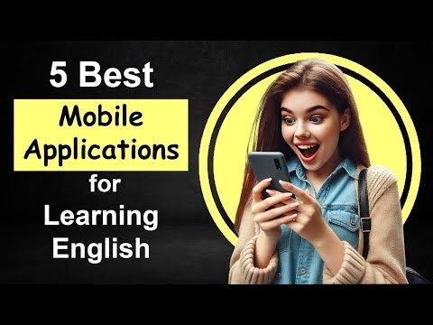 5 Best Mobile Applications for Learning English on Your Phone (Free & Easy)
