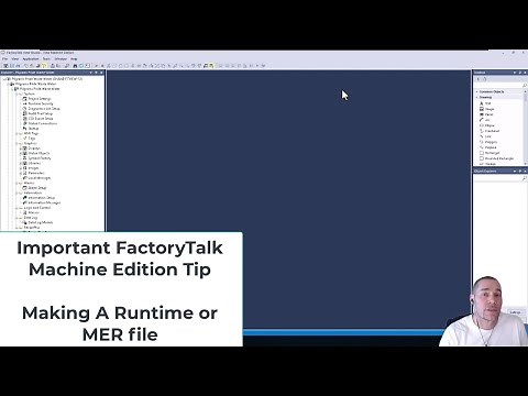 Important FactoryTalk Machine Edition Tip for Making Runtime Files or MER files