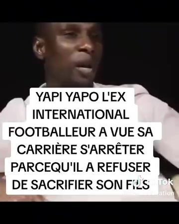 🇨🇮Témoignage de l'ex footballeur international ivoirien, Yapi Yapo Gilles | Hits2Babi.com