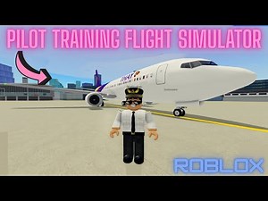 PILOT TRAINING FLIGHT SIMULATOR - ROBLOX - RP