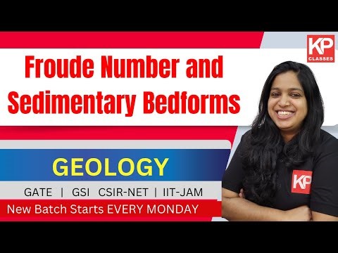 Froude Number and Sedimentary Bedforms - Geology - GATE | CSIR NET | IIT JAM | GSI