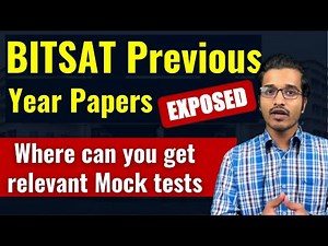 How to get BITSAT Previous Year Question Papers? Most Relevant BITSAT Test Series for BITSAT 2023