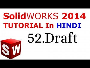 SolidWorks Tutorial in Hindi 52.Neutral Plane Draft