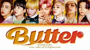BTS Butter Lyrics (Color Coded Lyrics)
