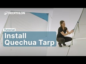 TUTORIAL - How to install the TARP ? | Decathlon_QUECHUA