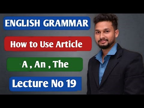 English Grammar | How to Use Article | A , An , The | Lecture 19 | JR Tutorials |
