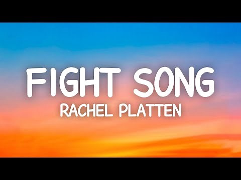 Rachel Platten - Fight Song (Lyrics)