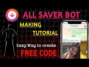 ALL SAVER BOT || HOW TO MAKE || SOCIAL MEDIA DOWNLOADER BOT || TRUE12G