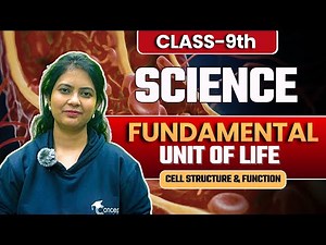 Fundamental unit of Life🧫 | Science - Class 9th | Easy Explanation