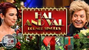 Val and Hal, Holiday Lounge Singers with Dua Lipa | The Tonight Show Starring Jimmy Fallon - The Global Herald