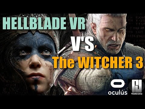 The Witcher 3 FIRST PERSON Mod in 3D! VERSUS Hellblade VR / Oculus Rift S / RTX 3080 ti